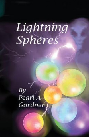 Книга Lightning Spheres Pearl a Gardner