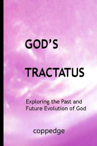 Kniha God's Tractatus: The God Collection, Volume 2 Nathan Coppedge