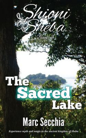 Carte The Sacred Lake Marc Secchia