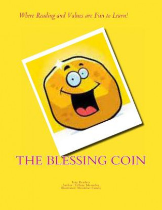Knjiga The Blessing Coin: Izzy's Easy Reader Mrs Tiffany C McOmber