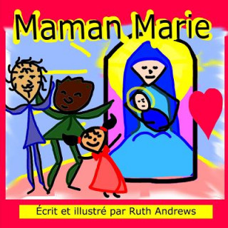 Carte Maman Marie Ruth Andrews