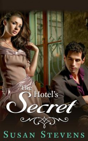 Livre The Hotel's Secret Susan Stevens