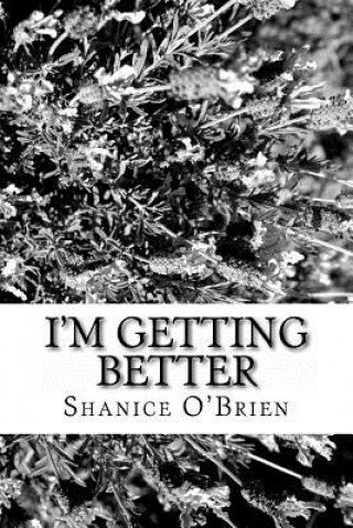 Книга i'm getting better Shanice O'Brien
