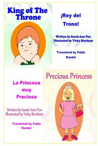 Carte Precious Princess & King of the Throne - in Spanish: La Princesa muy Preciosa & ?Rey del Trono! Sarah Pon