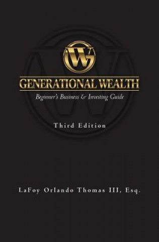 Kniha Generational Wealth Lafoy Orlando Thomas III Esq