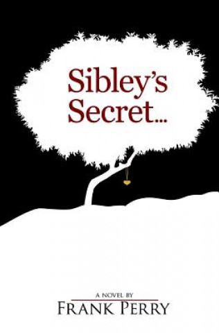 Book Sibley's Secret Frank Perry