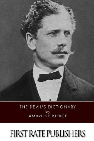 Книга The Devil's Dictionary Ambrose Bierce