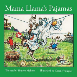 Könyv Mama Llama's Pajamas Shunyo Mahom