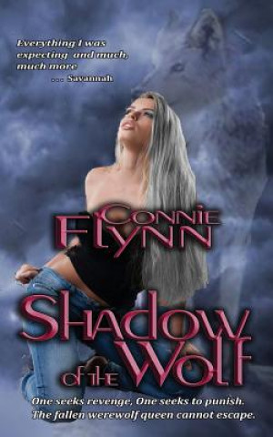 Könyv Shadow of the Wolf Connie Flynn