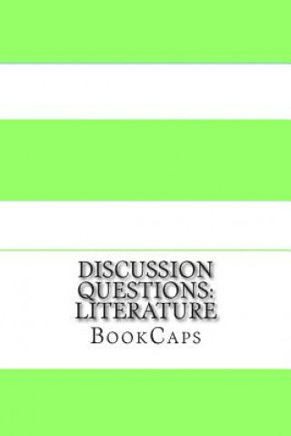 Kniha Discussion Questions: Literature Bookcaps