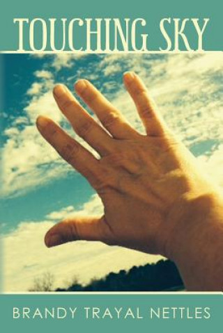 Buch Touching Sky Brandy Trayal Nettles