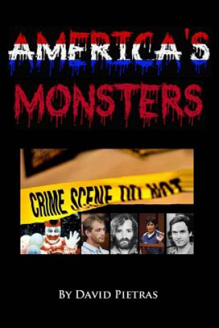 Kniha America's Monsters David Pietras