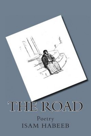Knjiga The road Isam P Habeeb
