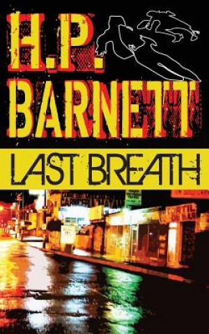 Carte Last Breath: A Think Inc. Mystery H P Barnett