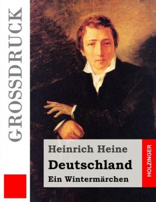 Carte Deutschland. Ein Wintermärchen (Großdruck) Heinrich Heine