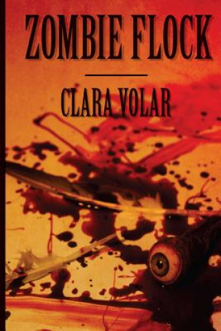 Carte Zombie Flock Mrs Clara Volar