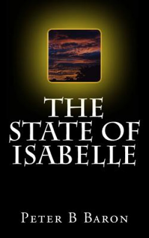 Kniha The State Of Isabelle Peter B Baron