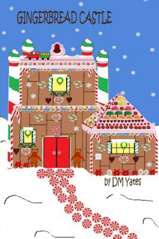 Boek Gingerbread Castle D M Yates