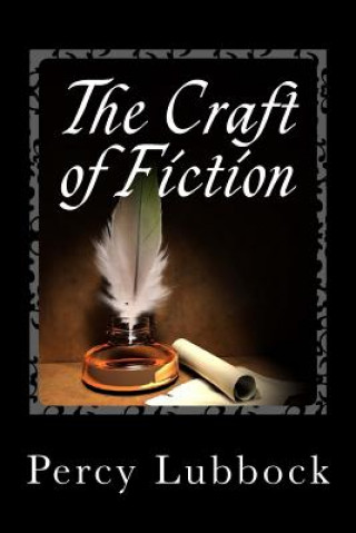 Kniha The Craft of Fiction Percy Lubbock