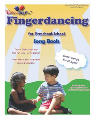 Knjiga Fingerdancing Song Book: for Preschool/School Michael S Hubler Ed S