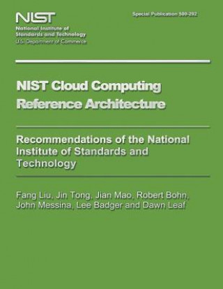 Kniha NIST Special Publication 500-292 NIST Cloud Computing Reference Architecture U S Department of Commerce
