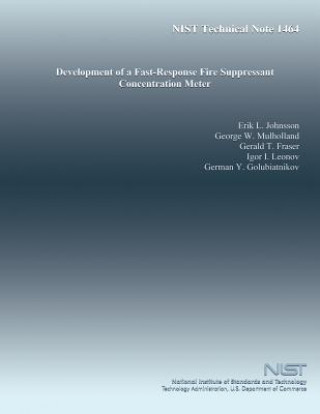 Buch Development of a Fast-Response Fire Suppressant Concentration Meter U S Department of Commerce