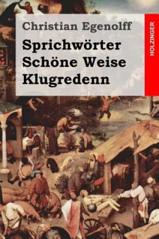 Книга Sprichwörter Schöne Weise Klugredenn Christian Egenolff