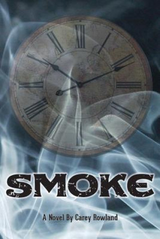 Buch Smoke L Carey Rowland