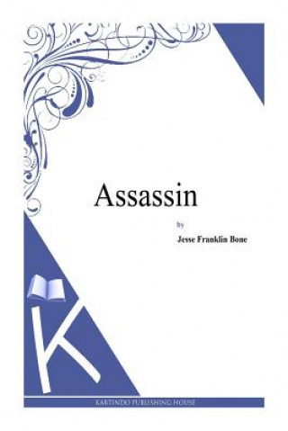 Knjiga Assassin Jesse Franklin Bone