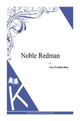 Knjiga Noble Redman Jesse Franklin Bone