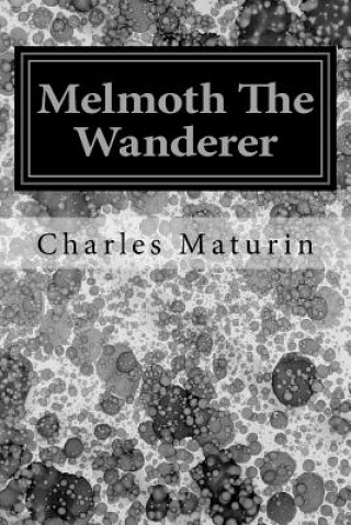 Carte Melmoth The Wanderer Charles Robert Maturin
