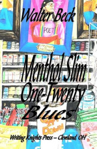 Kniha Menthol Slim One-Twenty Blues Walter Beck