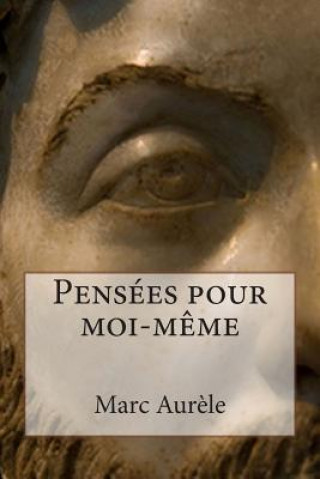 Книга Pensées pour moi-m?me Marc Aurele