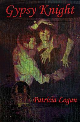 Buch Gypsy Knight Patricia Logan