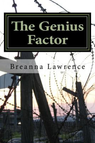 Knjiga The Genius Factor Breanna J Lawrence