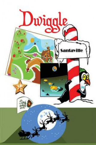 Carte Dwiggle: A Christmas Adventure MS Suzanne D Giancoli