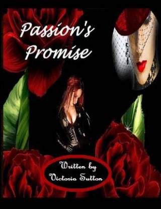 Книга Passion's Promise Victoria Sutton