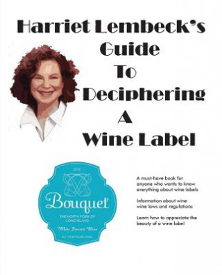 Carte Harriet Lembeck's Guide To Deciphering A Wine Label Harriet Lembeck