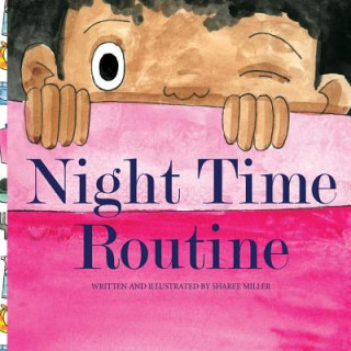 Kniha Night time Routine Sharee Miller