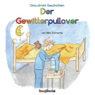 Kniha Der Gewitterpullover Silke Zacharias