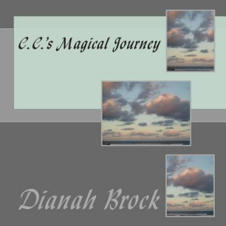 Carte C.C.'s Magical Journey Dianah Brock