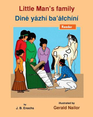 Kniha Little Man's Family: Dine yazhi ba' alchini J B Enochs
