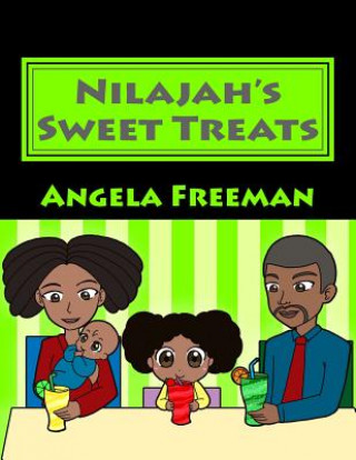 Knjiga Nilajah's Sweet Treats Angela Freeman