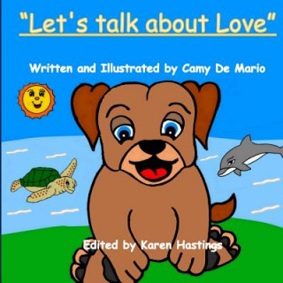 Könyv Let's talk about Love Camy De Mario