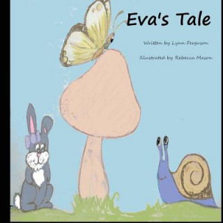 Kniha Eva's Tale Lynn Ferguson