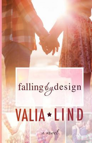 Knjiga Falling by Design Valia Lind