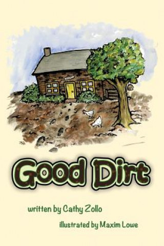 Knjiga Good Dirt Cathy Zollo