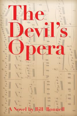Knjiga Devil's Opera Bill Bonnell