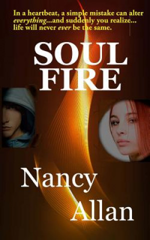 Knjiga Soul Fire Nancy Allan