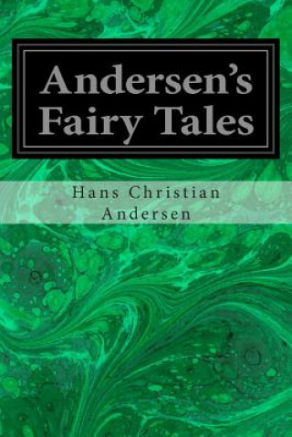 Carte Andersen's Fairy Tales Hans Christian Andersen